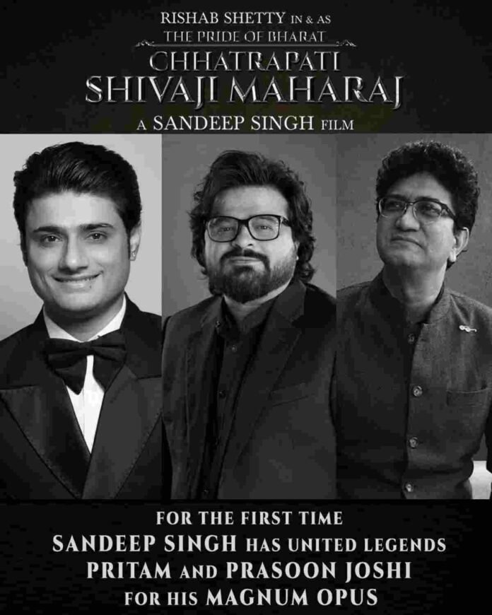 Visionary Filmmaker Sandeep Singh brings together the legends! For the first time ever, Prasoon Joshi and Pritam join forces for 'The Pride of Bharat: Chhatrapati Shivaji Maharaj'