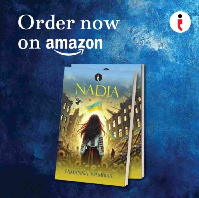 Nadia: A Story of Resilience and Hope by Young Author Tamanna Nambiar