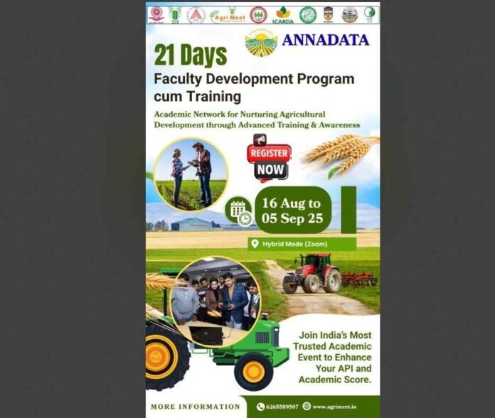Dr. Ankur Sharma Unveils ANNADATA–2025: Shaping the Future of Agricultural Education through Global Synergy