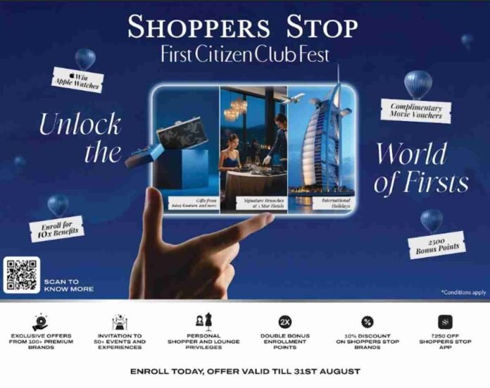 Shoppers Stop Announces First Citizen Club Fest with Exciting Rewards & Experiences for Customers Across All its Stores