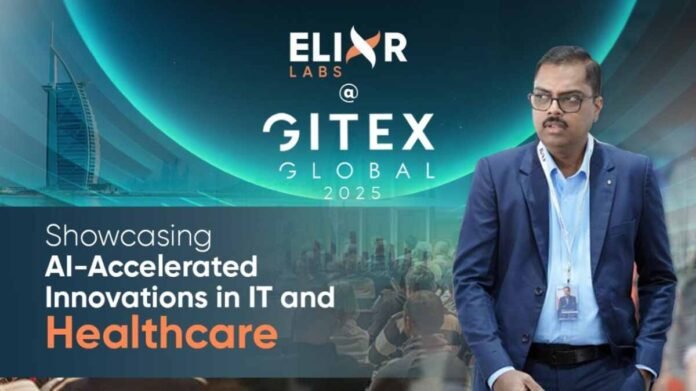 Elixr Labs to Showcase AI-Accelerated IT Services and Healthcare Innovations at GITEX GLOBAL 2025