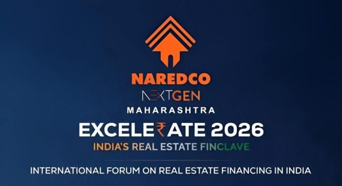 NAREDCO Maharashtra NextGen to Host ‘Excelerate 2026’