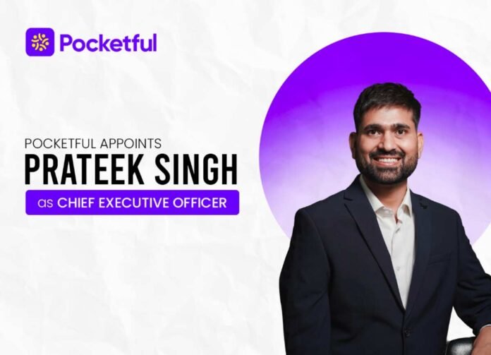 Prateek Singh Appointed CEO of Pocketful to Drive Next Phase of Growth