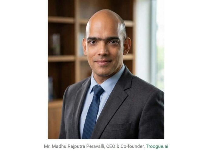 Troogue.ai CEO Madhu Rajputra Peravalli on Building a Capability-Driven Talent Platform
