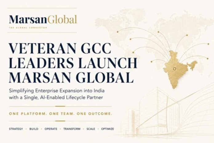 MarSan Global, GCC in India, Global Capability Centers, GCC setup partner, Sandeep Kumar Dey, Ankur Jalpota, Dinesh Kumaar Sharma, Build Operate Transfer India, enterprise expansion India, AI-enabled GCC operations