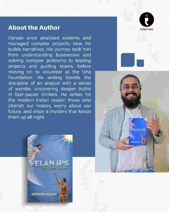 VELAN IPS The Shadow Network by author Darsan Halan